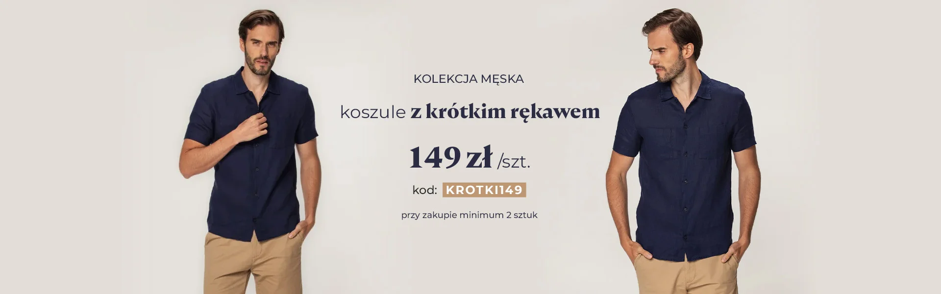 Koszule z kr&oacute;tkim rękawem 149 zł/szt. Kod: KROTKI149 Przy zakupie minimum 2 sztuk