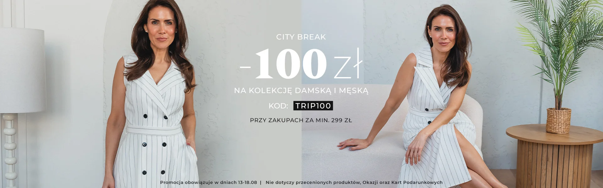 -100 zł  kod: TRIP100 przy zakupach za min. 299 zł  Promocja nie dotyczy przecenionych produkt&oacute;w, Okazji oraz Kart Podarunkowych