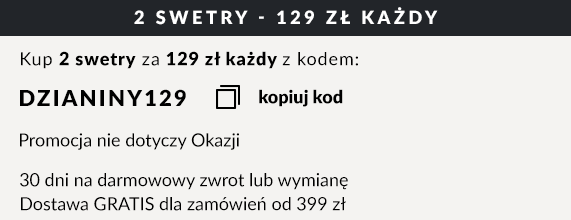 Swetry za 129 zł przy zakupie minimum 2 sztuk