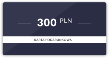 Karta podarunkowa: 300 PLN